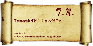 Tamaskó Makár névjegykártya